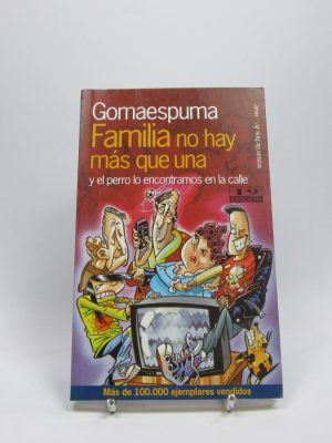 Familia no hay más que una