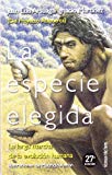 La especie elegida