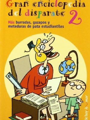 Gran enciclopedia del disparate, 2