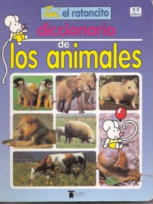 9788478830237_tini-el-ratoncito-diccionario-de-los-animales_front-2.jpg Tini, el ratoncito, diccionario de los animales