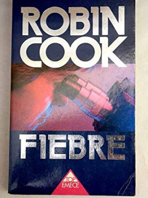 9788478881345_fiebre_front-1.jpg Fiebre