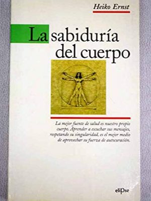 La sabiduría del cuerpo