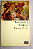 Agonia y el extasis, la (spanish edition)