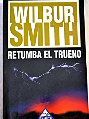Retumba el trueno (spanish edition)