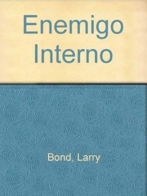 Enemigo interno (spanish)