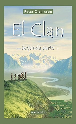 El clan - segunda parte: las historias de ko y mana (infantil y juvenil) (spanish edition)