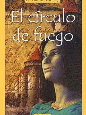 El círculo de fuego (narrativa joven) (spanish edition)