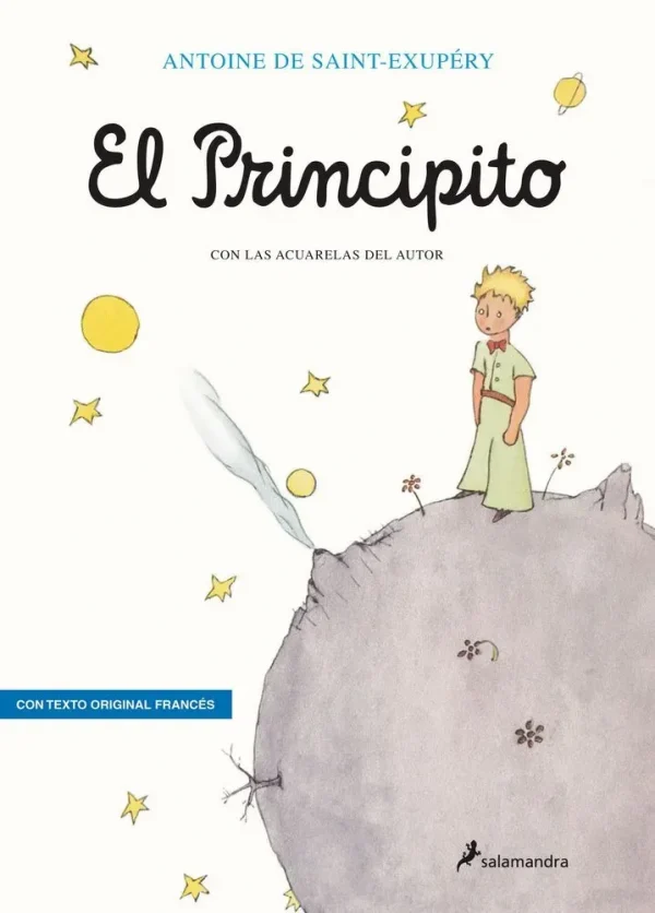 El principito (edición bilingüe con el texto original en francés)