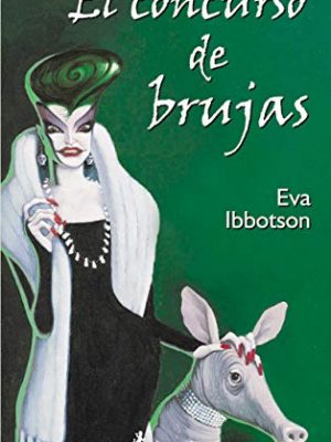 El concurso de brujas (infantil y juvenil) (spanish edition)