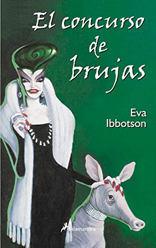 El concurso de brujas (infantil y juvenil) (spanish edition)