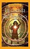 La cuerda del tiempo (spanish edition)