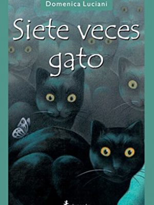 Siete veces gato (spanish edition)