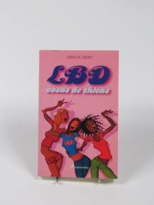 9788478889587_lbd-cosas-de-chicas_front-3.jpg Lbd: cosas de chicas
