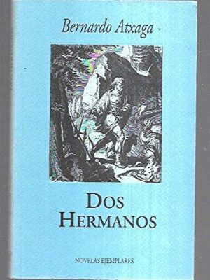 Dos hermanos