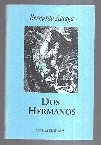 Dos hermanos