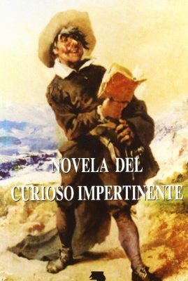 9788478982011_novela-del-curioso-impertinente_front-1.jpg Novela del curioso impertinente