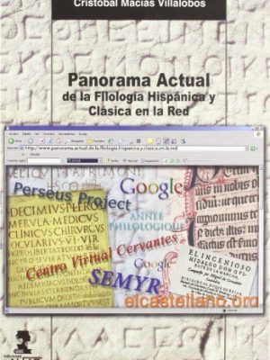 9788478982431_panorama-actual-de-la-filologia-hispanica-y-clasica-en-la-red-spanish-edition_front-1.jpg Panorama actual de la filología hispánica y clásica en la red (spanish edition)