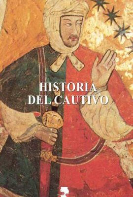 9788478982820_historia-del-cautivo-libros-de-mejor-vista-spanish-edition_front-1.jpg Historia del cautivo (libros de mejor vista) (spanish edition)