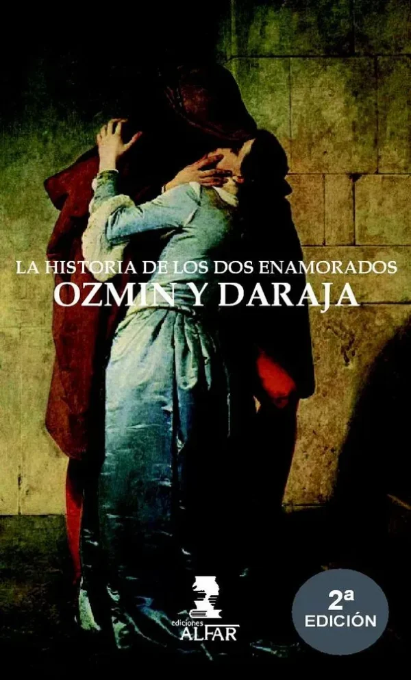 9788478983445_historia-de-los-dos-enamorados-ozmin-y-daraja_front-2.webp Historia de los dos enamorados ozmĂn y daraja