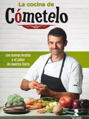 9788478986927_la-cocina-de-cometelo_front-1.webp La cocina de cómetelo