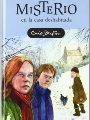 Misterio en la casa deshabitada.