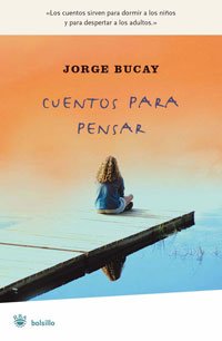 Cuentos para pensar (spanish edition)
