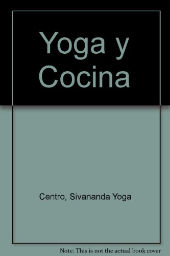 9788479014407_yoga-y-cocina-spanish-edition_front-1.jpg Yoga y cocina (spanish edition)