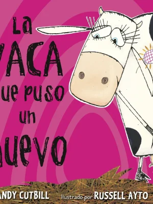 La vaca que puso un huevo (la vaca)