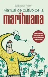 Manual de cultivo de la marihuana