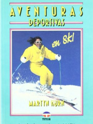 9788479020569_aventuras-deportivas-en-sky_front-1.jpg Aventuras deportivas en sky