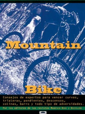 9788479022303_guia-maestra-de-la-mountain-bike-spanish-edition_front-2.jpg Guia maestra de la mountain bike (spanish edition)