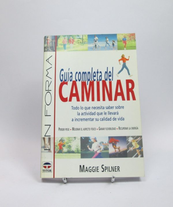 9788479023300_guia-completa-del-caminar_front-4.jpg GuĂa completa del caminar