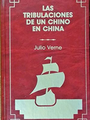 Las tribulaciones de un chino en china