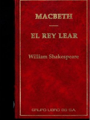 Macbeth el rey lear
