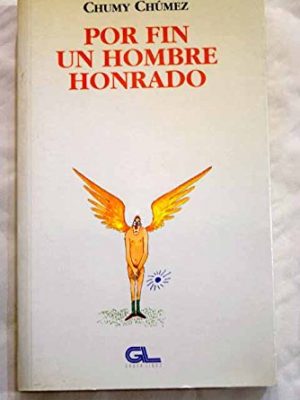 Por fin un hombre honrado (spanish edition)