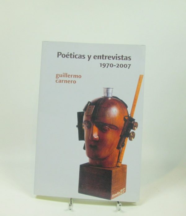 Poéticas y entrevistas 1970 2007
