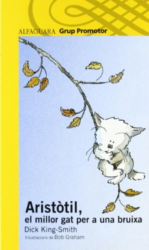 9788479180577_aristotil-el-millor-gat-per-a-una-bruixa-grp-promotor-catalan-edition_front-1.jpg Aristotil, el millor gat per a una bruixa - grp. promotor (catalan edition)