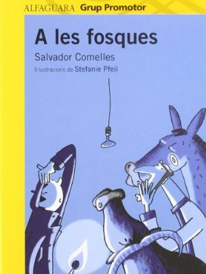 A les fosques - grp. promotor (catalan edition)