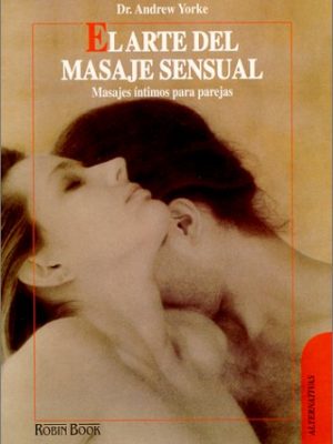 9788479270582_el-arte-del-masaje-sensual-spanish-edition_front-1.jpg El arte del masaje sensual (spanish edition)