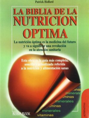 9788479273385_la-biblia-de-la-nutricion-optima_front-1.jpg La biblia de la nutrición óptima