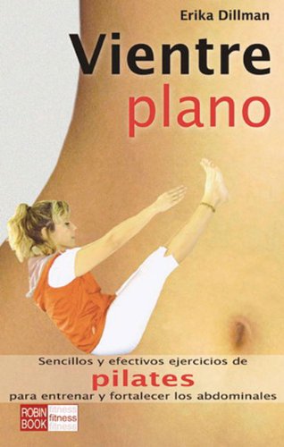 9788479276966_vientre-plano-flat-stomach-alternativas-salud-natural-spanish-edition_front-1.jpg Vientre plano/ flat stomach (alternativas -salud natural) (spanish edition)