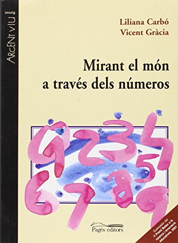 9788479359195_mirant-el-mon-a-traves-dels-numeros_front-1.jpg Mirant el mĂłn a travĂ©s dels nĂșmeros