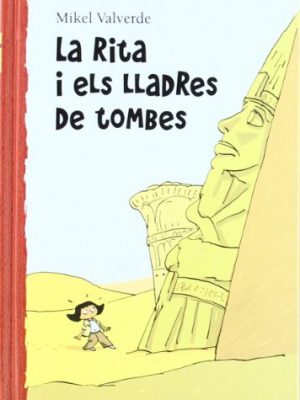 Rita i els lladres de tombes (el mon de rita) (catalan edition)