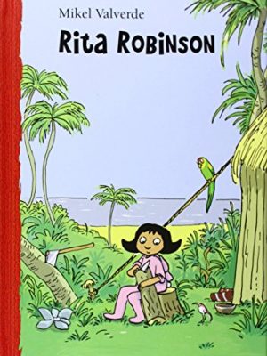 Rita robinson (el mundo de rita) (spanish edition)