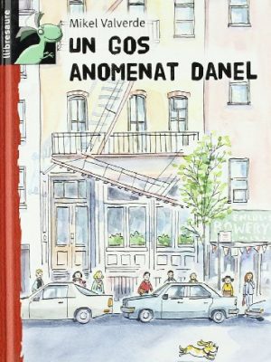 Un gos anomenat danel (catalan edition)