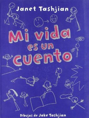 9788479426194_mi-vida-es-un-cuento-spanish-edition_front-1.jpg Mi vida es un cuento (spanish edition)