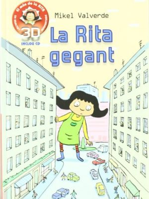La rita gegant realidad aumentada 3d (el mon de rita) (catalan edition)
