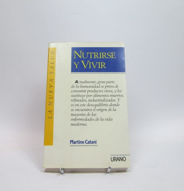 Nutrirse y vivir
