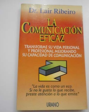 9788479530860_la-comunicacion-eficaz-spanish-edition_front-3.jpg La comunicación eficaz (spanish edition)