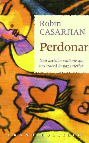 Perdonar (spanish edition)